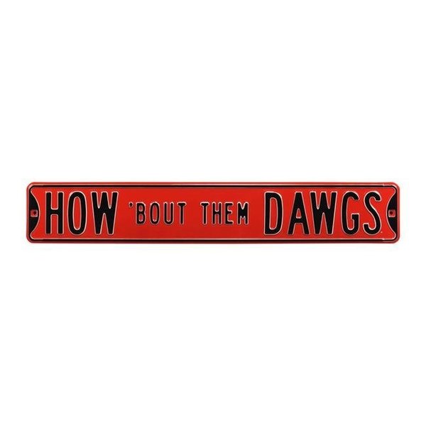 Authentic Street Signs Authentic Street Signs 70143 How Bout Them Dawgs Street Sign 70143